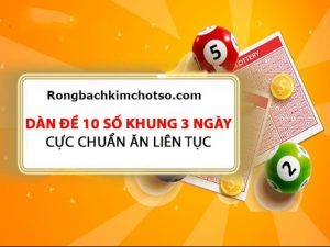 Dàn đề 10 số