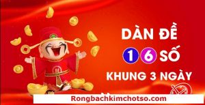 Nuôi dàn đề 16 số khung 3 ngày