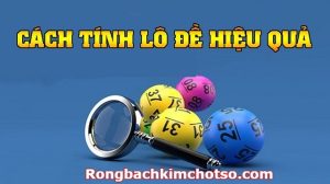 Cách chơi lô đề miền bắc