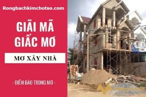 Mơ thấy xây nhà