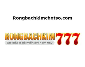 Soi cầu rồng bạch kim 777 miên phí