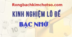 bạc nhớ lô đề miền bắc