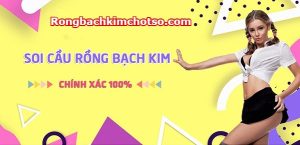 Rồng bạch kim chính xác hôm nay